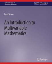 An Introduction to Multivariable Mathematics