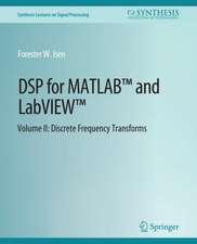 DSP for MATLAB™ and LabVIEW™ II