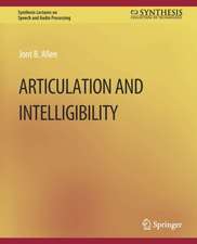 Articulation and Intelligibility