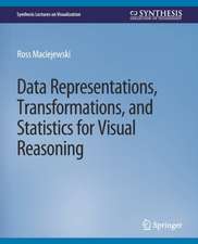 Data Representations, Transformations, and Statistics for Visual Reasoning