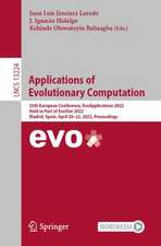 Applications of Evolutionary Computation: 25th European Conference, EvoApplications 2022, Held as Part of EvoStar 2022, Madrid, Spain, April 20–22, 2022, Proceedings