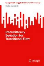 Intermittency Equation for Transitional Flow