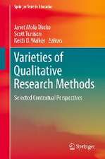 Varieties of Qualitative Research Methods: Selected Contextual Perspectives