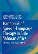 Handbook of Speech-Language Therapy in Sub-Saharan Africa