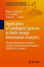 Application of Intelligent Systems in Multi-modal Information Analytics: The 4th International Conference on Multi-modal Information Analytics (ICMMIA 2022), Volume 1