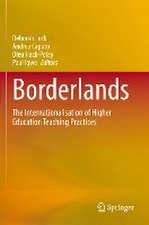 Borderlands: The Internationalisation of Higher Education Teaching Practices