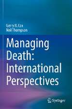 Managing Death: International Perspectives