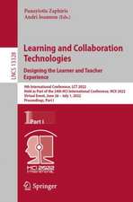 Learning and Collaboration Technologies. Designing the Learner and Teacher Experience: 9th International Conference, LCT 2022, Held as Part of the 24th HCI International Conference, HCII 2022, Virtual Event, June 26 – July 1, 2022, Proceedings, Part I