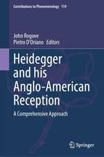 Heidegger and his Anglo-American Reception: A Comprehensive Approach