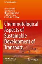 Chemmotological Aspects of Sustainable Development of Transport