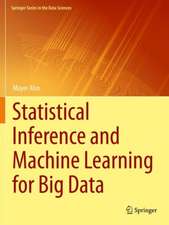 Statistical Inference and Machine Learning for Big Data