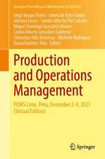 Production and Operations Management: POMS Lima, Peru, December 2-4, 2021 (Virtual Edition)