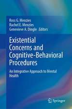 Existential Concerns and Cognitive-Behavioral Procedures: An Integrative Approach to Mental Health