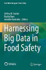 Harnessing Big Data in Food Safety