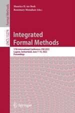 Integrated Formal Methods: 17th International Conference, IFM 2022, Lugano, Switzerland, June 7–10, 2022, Proceedings