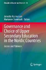 Governance and Choice of Upper Secondary Education in the Nordic Countries: Access and Fairness