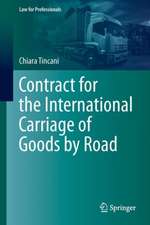 Contract for the International Carriage of Goods by Road