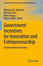 Government Incentives for Innovation and Entrepreneurship: An International Experience