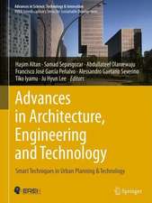 Advances in Architecture, Engineering and Technology: Smart Techniques in Urban Planning & Technology