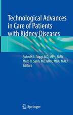 Technological Advances in Care of Patients with Kidney Diseases