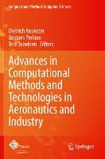 Advances in Computational Methods and Technologies in Aeronautics and Industry