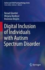 Digital Inclusion of Individuals with Autism Spectrum Disorder