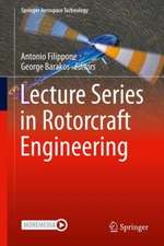 Lecture Notes in Rotorcraft Engineering