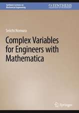 Complex Variables for Engineers with Mathematica