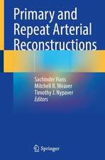 Primary and Repeat Arterial Reconstructions