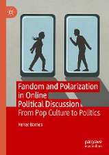 Fandom and Polarization in Online Political Discussion: From Pop Culture to Politics