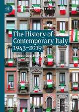 The History of Contemporary Italy 1943-2019