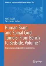 Human Brain and Spinal Cord Tumors: From Bench to Bedside. Volume 1: Neuroimmunology and Neurogenetics