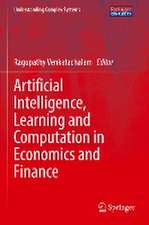 Artificial Intelligence, Learning and Computation in Economics and Finance