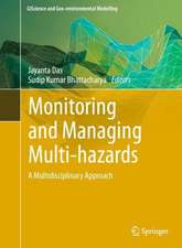 Monitoring and Managing Multi-hazards: A Multidisciplinary Approach