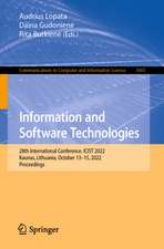 Information and Software Technologies: 28th International Conference, ICIST 2022, Kaunas, Lithuania, October 13–15, 2022, Proceedings