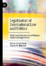 Legalization of International Law and Politics