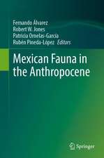 Mexican Fauna in the Anthropocene