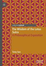 The Wisdom of the Lotus Sutra