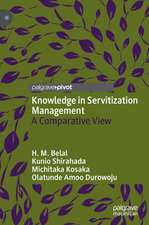 Knowledge in Servitization Management: A Comparative View