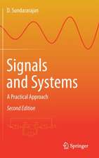 Signals and Systems: A Practical Approach