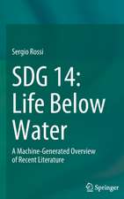 SDG 14: Life Below Water: A Machine-Generated Overview of Recent Literature