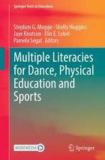 Multiple Literacies for Dance, Physical Education and Sports