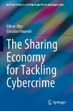 The Sharing Economy for Tackling Cybercrime