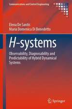 H-Systems: Observability, Diagnosability, and Predictability of Hybrid Dynamical Systems