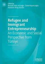 Refugee and Immigrant Entrepreneurship