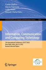 Information, Communication and Computing Technology: 7th International Conference, ICICCT 2022, New Delhi, India, July 16, 2022, Revised Selected Papers