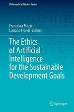 The Ethics of Artificial Intelligence for the Sustainable Development Goals