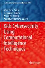 Kids Cybersecurity Using Computational Intelligence Techniques