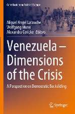 Venezuela – Dimensions of the Crisis: A Perspective on Democratic Backsliding