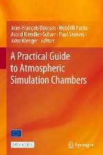 A Practical Guide to Atmospheric Simulation Chambers